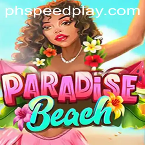 ParadiseBeach: Dive into the Ultimate SPEEDPLAY PH Gaming Experience